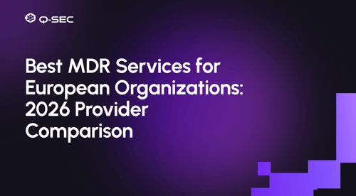 Best MDR Services for European Organizations: 2026 Provider Comparison