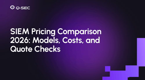 SIEM Pricing Comparison 2026: Models, Costs, and Quote Checks