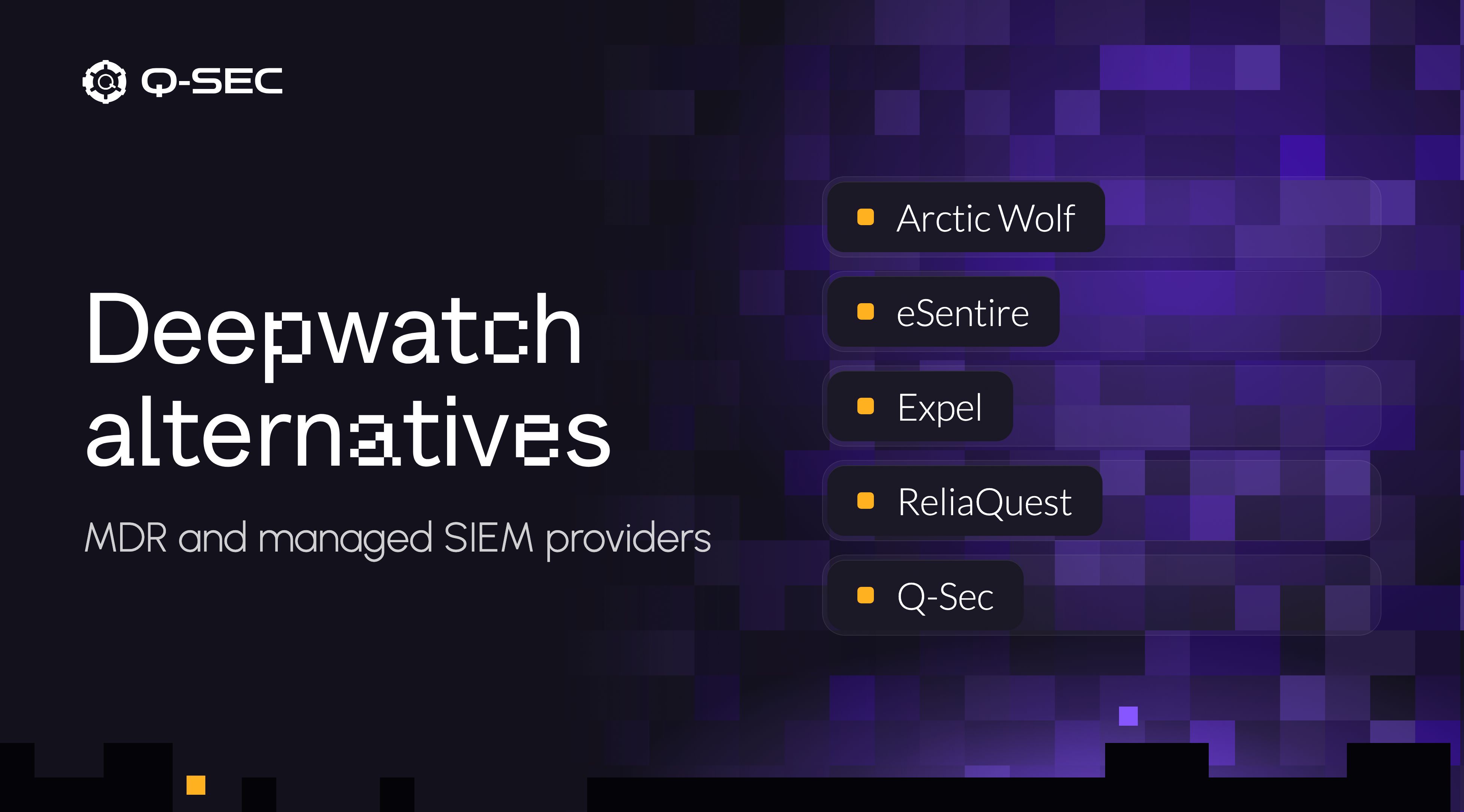 Deepwatch Competitors: Comparing MDR, Managed SIEM, and SOC Providers in 2026