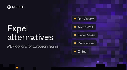 Expel Competitors: MDR Alternatives for European Security Teams