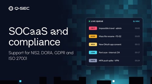 SOCaaS and Compliance: What a Managed SOC Can Support