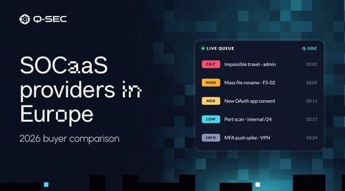 SOCaaS providers in Europe — 2026 buyer comparison