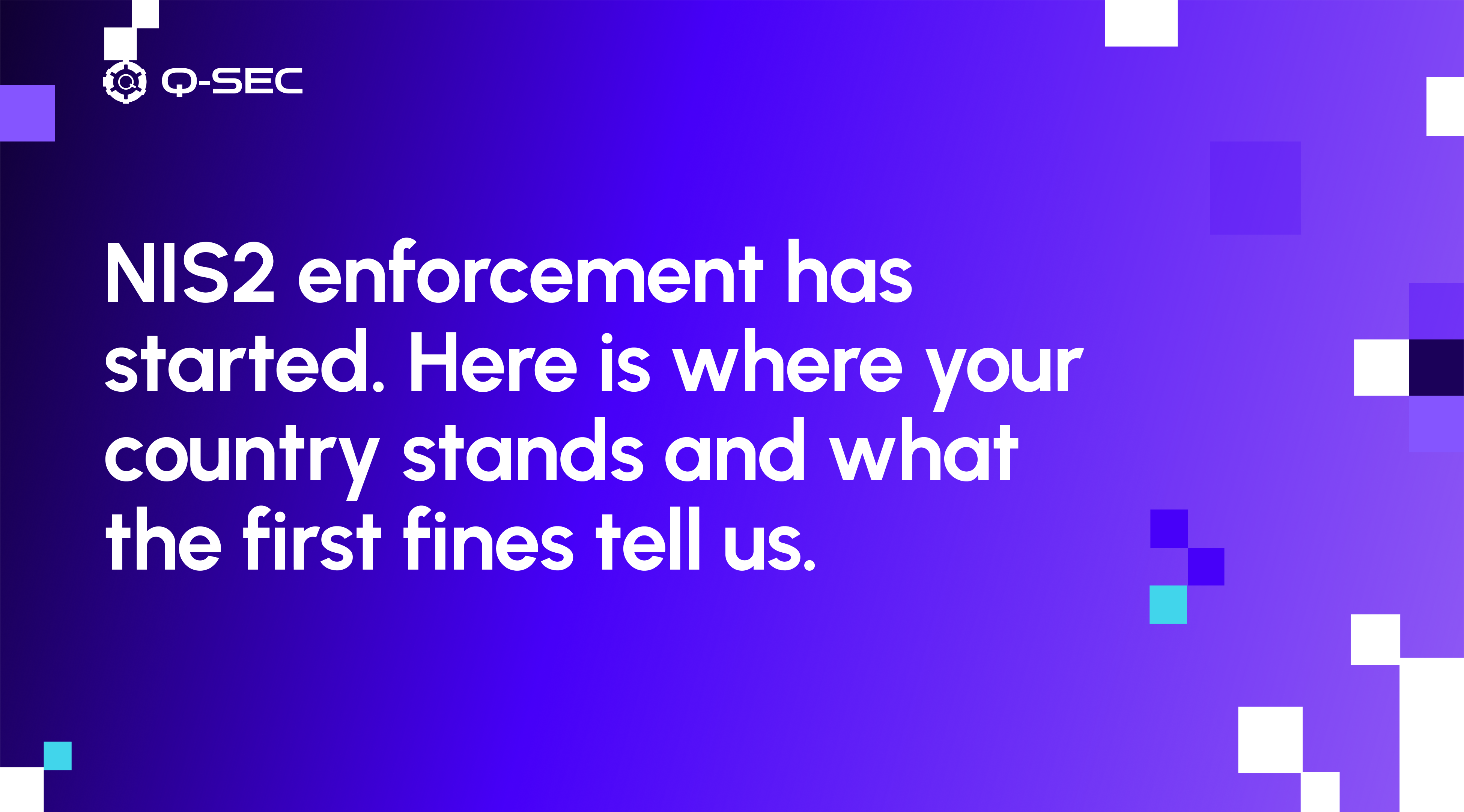NIS2 enforcement tracker — country-by-country status and the first fines issued under the directive.