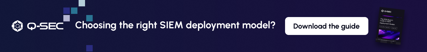 The 2026 Buyer's Guide to SIEM Deployment Models