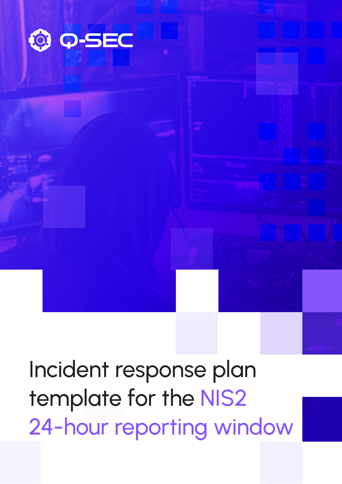 Build the reporting clock into the incident plan